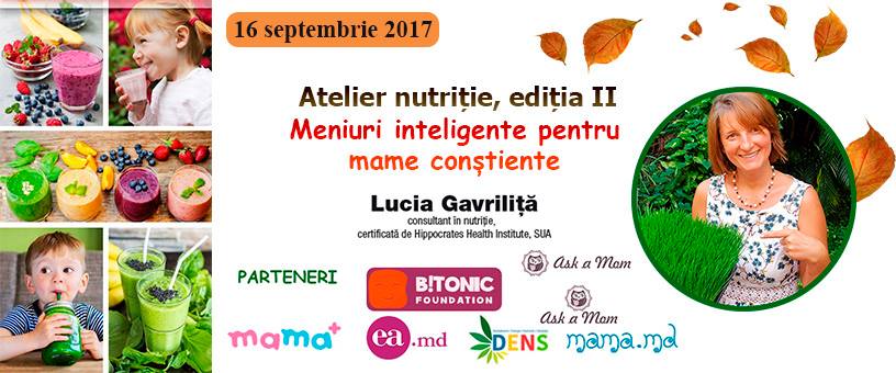 5 motive pentru care să veniți la atelierul “Meniuri inteligente pentru mame conștiente”