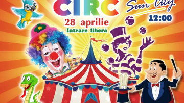 Veniți la circ. Accesul este gratuit!