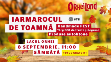 Iarmarocul de Toamnă & Hand Made Fest