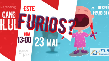 Sâmbăta de parenting conștient: Când copilul este furios? Despre tantrumuri, plâns şi agresivitate