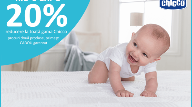 Kid's Expo 20% reducere la toata gama Chicco