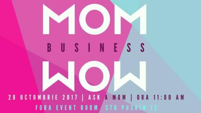 8 speakeri - 8 motive să vii la “WOW Business Mom”