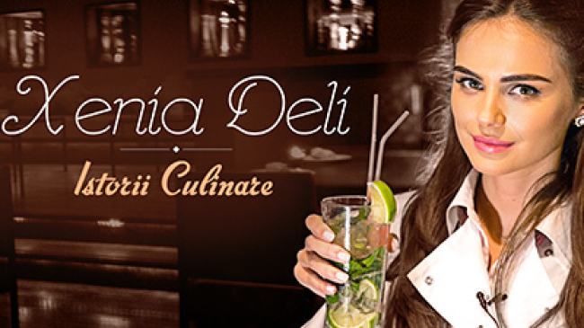 "Istorii Culinare" cu super model Xenia Deli